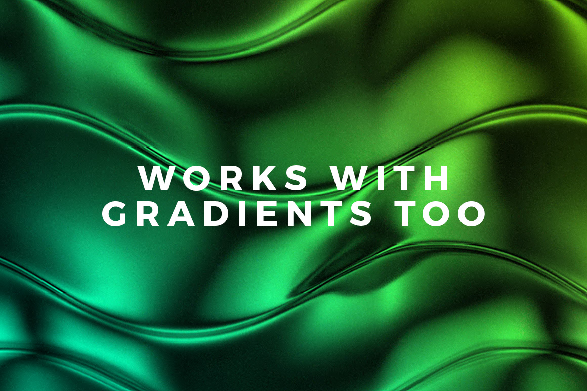 Works with gradients too!